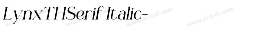 LynxTHSerif Italic字体转换